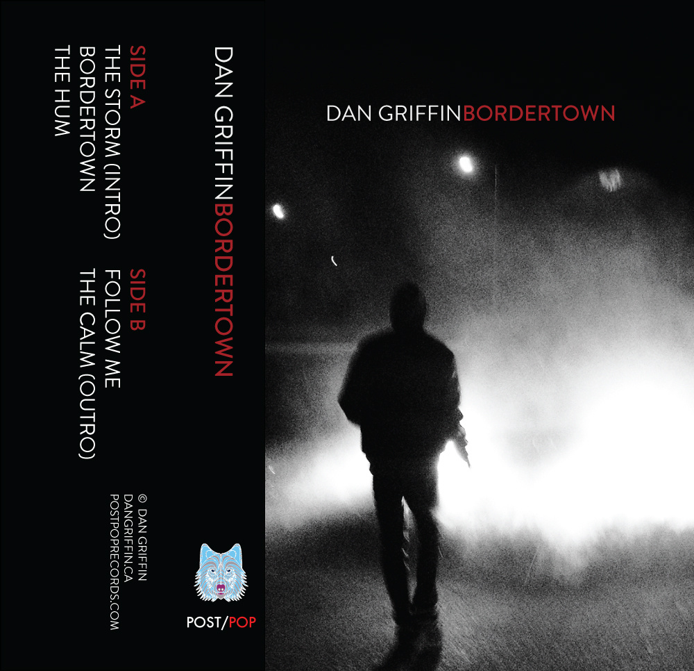 DAN GRIFFIN - BORDERTOWN (PXP016)