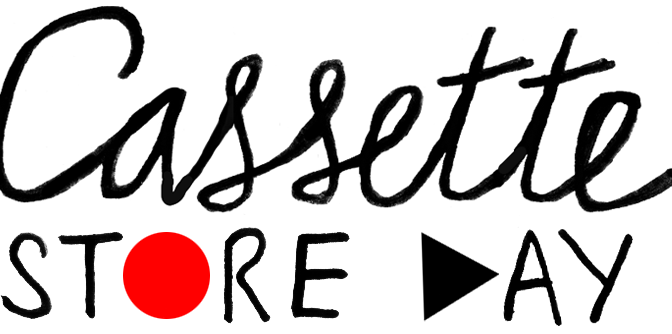 CASSETTE STORE DAY – SEPTEMBER 27TH